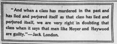 Jack London on Haywood Moyer, AtR, Apr 7, 1906.png