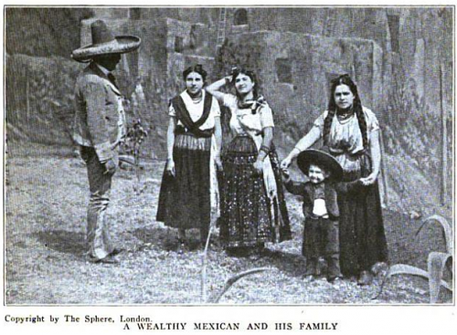 Wealthy Mexican and Family, ISR, April 1916.png